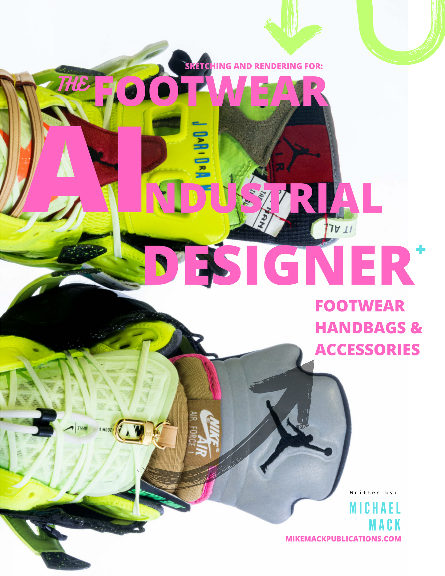 The Footwear AIndustrial Designer Textbook